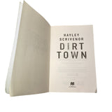 Hayley Scrivenor Dirt Town Paperback Book